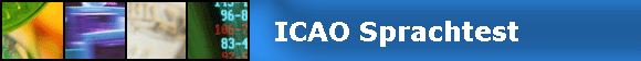                  ICAO Sprachtest