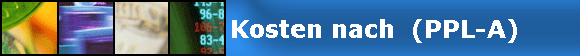                      Kosten nach  (PPL-A)